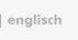 Englisch